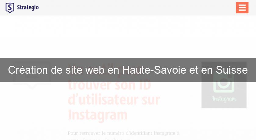 Création de site web en Haute-Savoie et en Suisse
