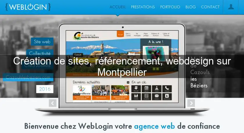 Création de sites, référencement, webdesign sur Montpellier