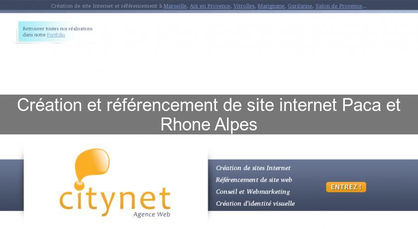 Création et référencement de site internet Paca et Rhone Alpes