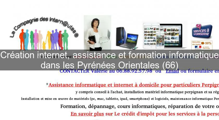 Création internet, assistance et formation informatique dans les Pyrénées Orientales (66)