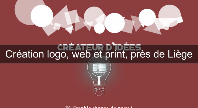 Création logo, web et print, près de Liège
