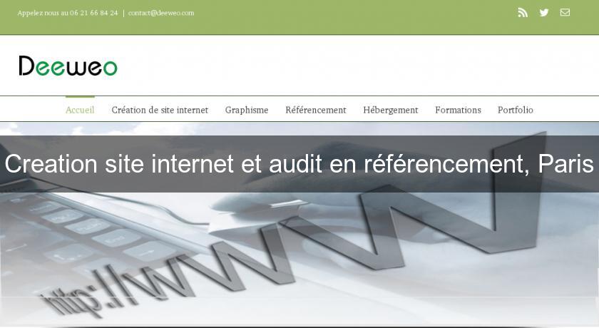 Creation site internet et audit en référencement, Paris