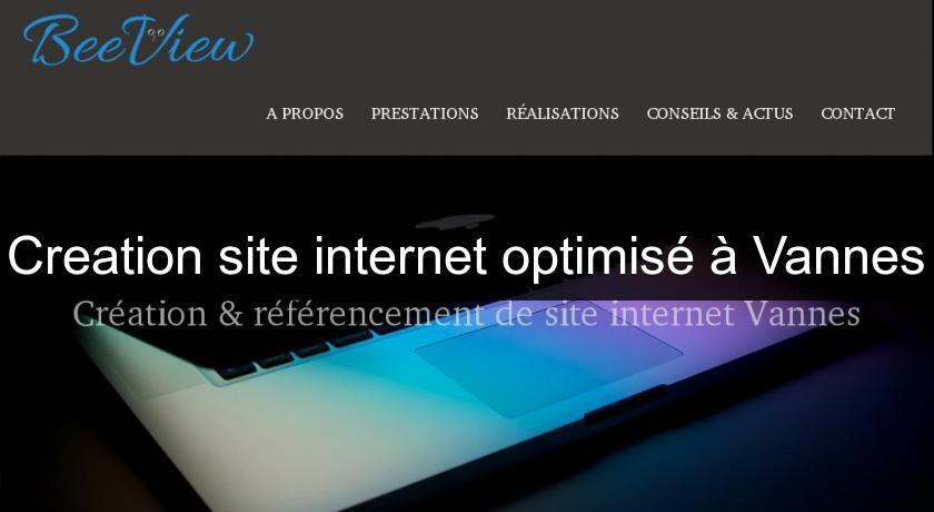 Creation site internet optimisé à Vannes