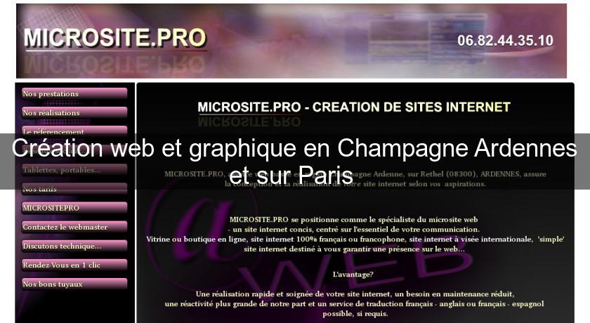 Création web et graphique en Champagne Ardennes et sur Paris 