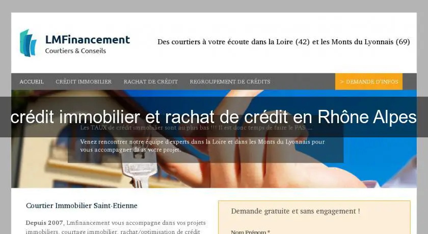 crédit immobilier et rachat de crédit en Rhône Alpes