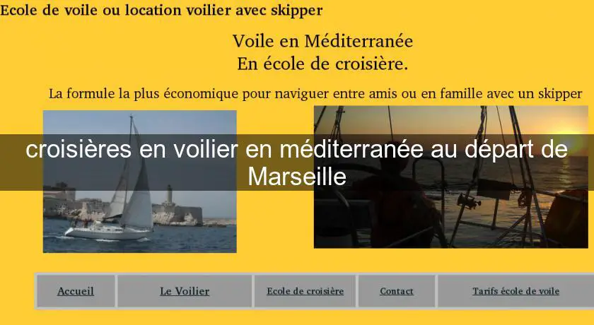 croisières en voilier en méditerranée au départ de Marseille