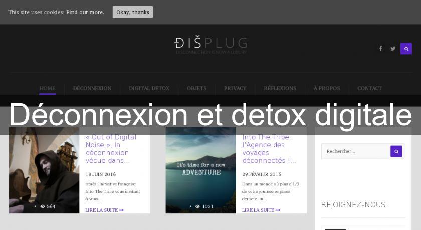Déconnexion et detox digitale