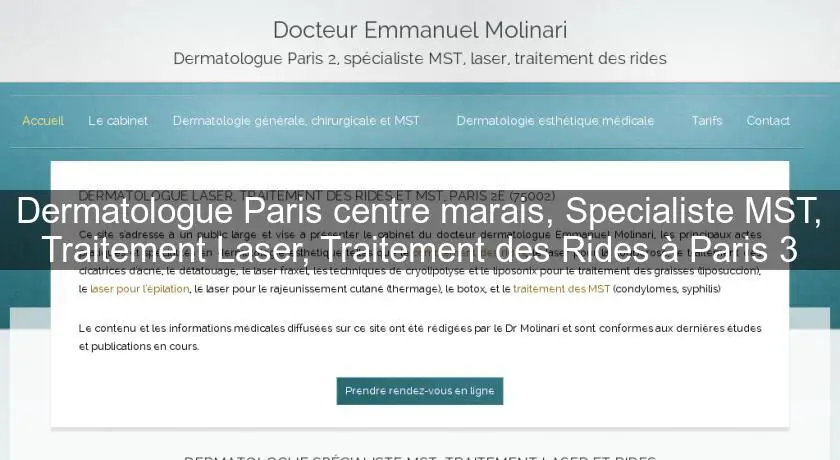 Dermatologue Paris centre marais, Specialiste MST, Traitement Laser, Traitement des Rides à Paris 3