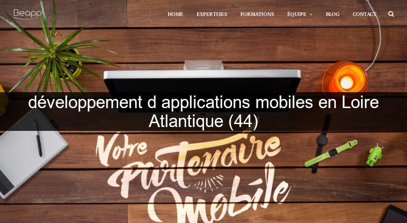 développement d'applications mobiles en Loire Atlantique (44)