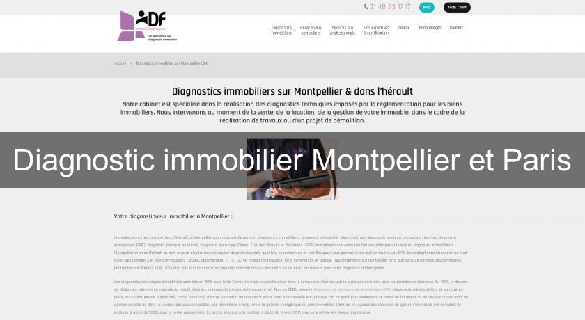 Diagnostic immobilier Montpellier et Paris