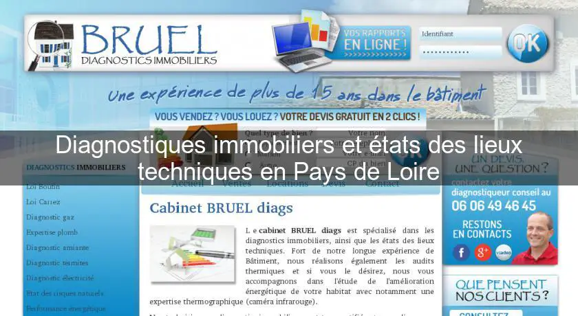 Diagnostiques immobiliers et états des lieux techniques en Pays de Loire