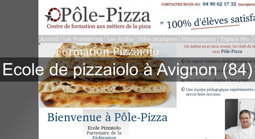 Ecole de pizzaiolo à Avignon (84)