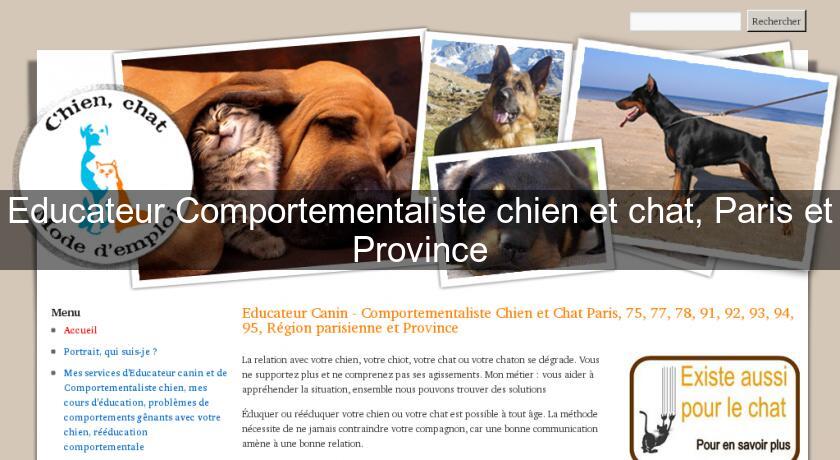 Educateur Comportementaliste chien et chat, Paris et Province