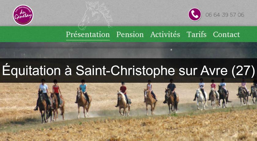 Équitation à Saint-Christophe sur Avre (27)