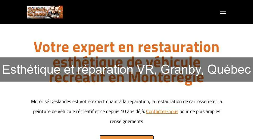 Esthétique et réparation VR, Granby, Québec