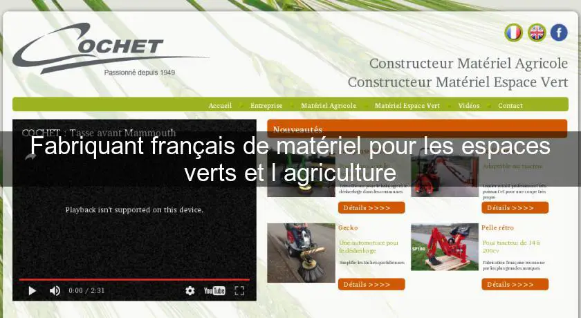 Fabriquant français de matériel pour les espaces verts et l'agriculture