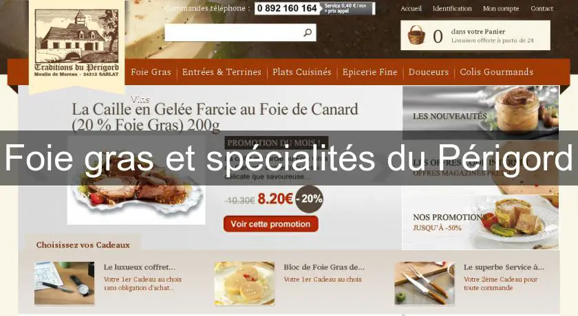 Foie gras et spécialités du Périgord