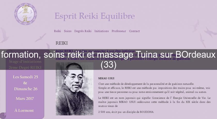 formation, soins reiki et massage Tuina sur BOrdeaux (33)