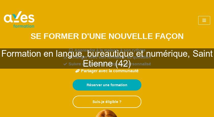Formation en langue, bureautique et numérique, Saint Etienne (42)