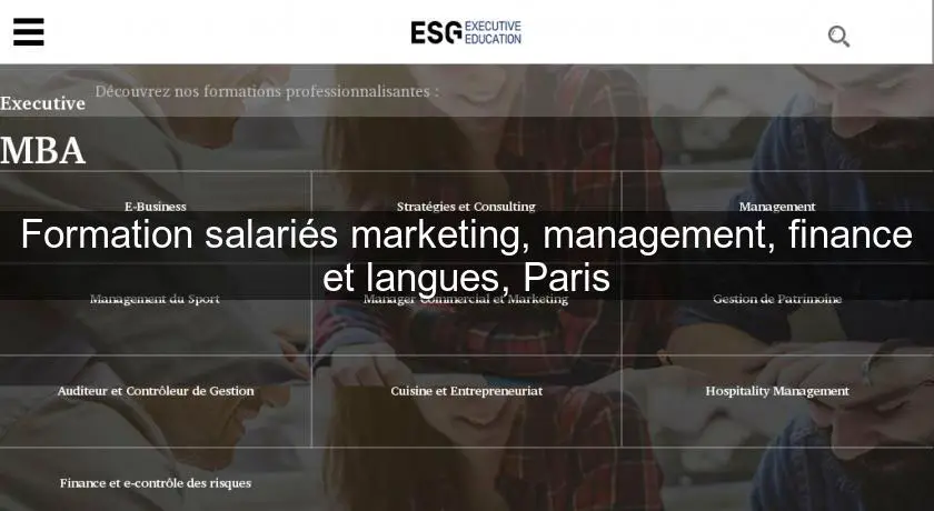 Formation salariés marketing, management, finance et langues, Paris