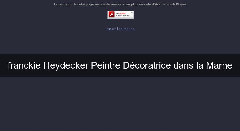 franckie Heydecker Peintre Décoratrice dans la Marne
