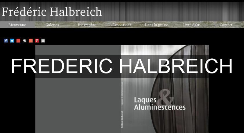 FREDERIC HALBREICH