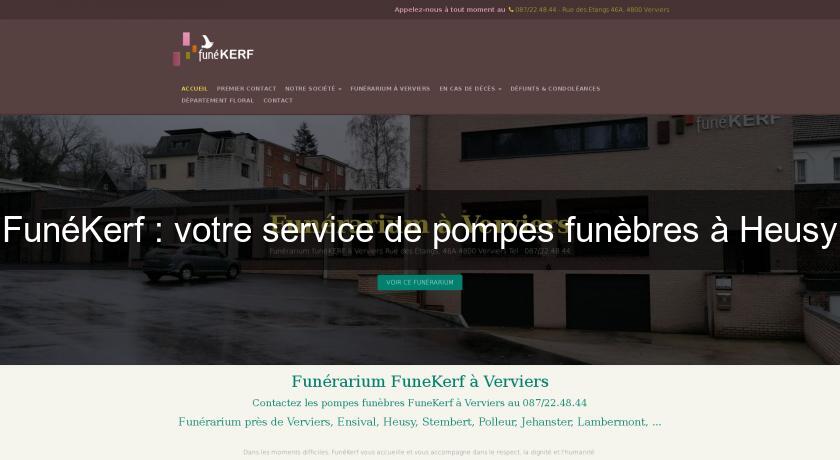 FunéKerf : votre service de pompes funèbres à Heusy