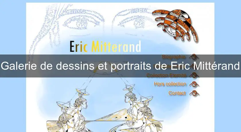 Galerie de dessins et portraits de Eric Mittérand