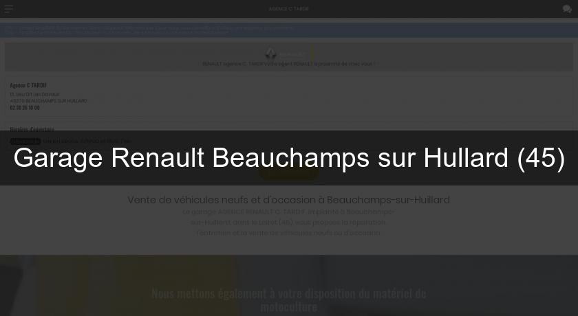Garage Renault Beauchamps sur Hullard (45)