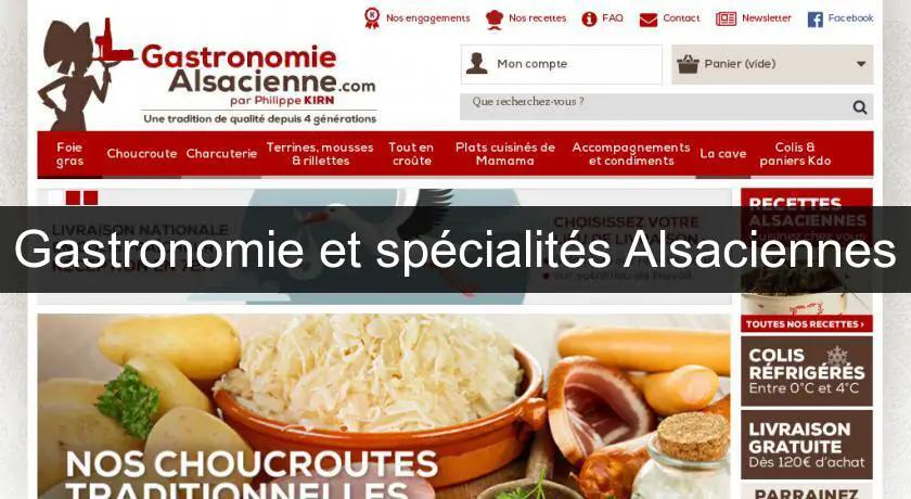 Gastronomie et spécialités Alsaciennes
