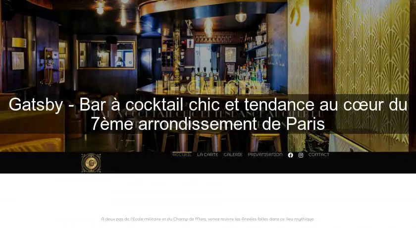 Gatsby - Bar à cocktail chic et tendance au cœur du 7ème arrondissement de Paris