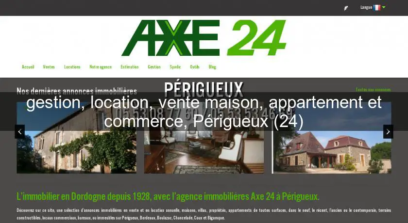 gestion, location, vente maison, appartement et commerce, Périgueux (24)