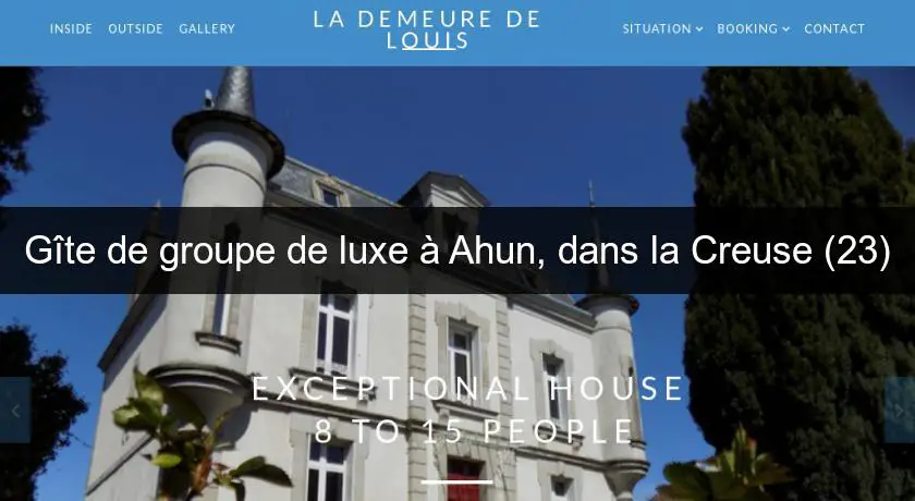 Gîte de groupe de luxe à Ahun, dans la Creuse (23)