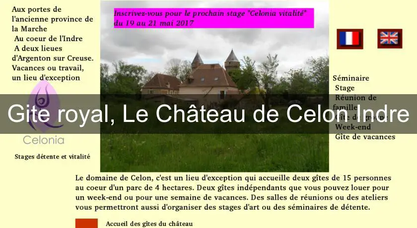 Gite royal, Le Château de Celon Indre