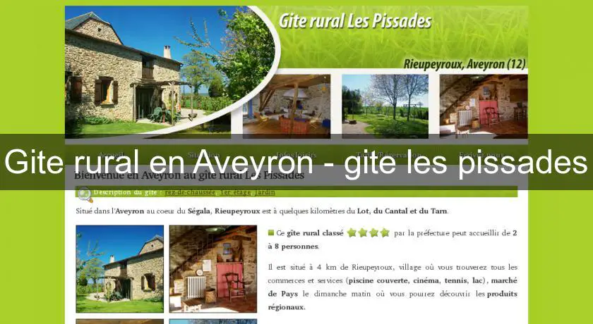 Gite rural en Aveyron - gite les pissades