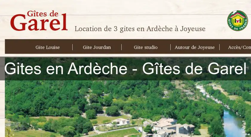 Gites en Ardèche - Gîtes de Garel