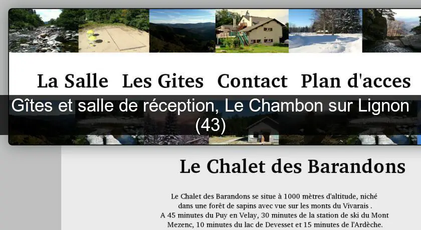 Gîtes et salle de réception, Le Chambon sur Lignon (43)