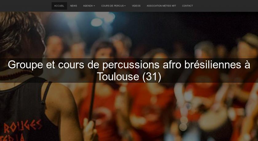 Groupe et cours de percussions afro brésiliennes à Toulouse (31)