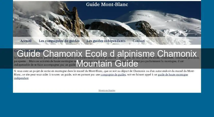 Guide Chamonix Ecole d'alpinisme Chamonix Mountain Guide