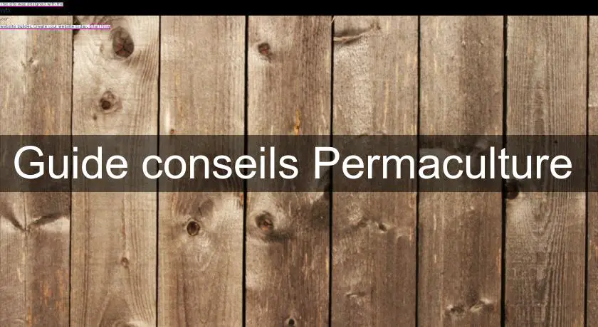 Guide conseils Permaculture 