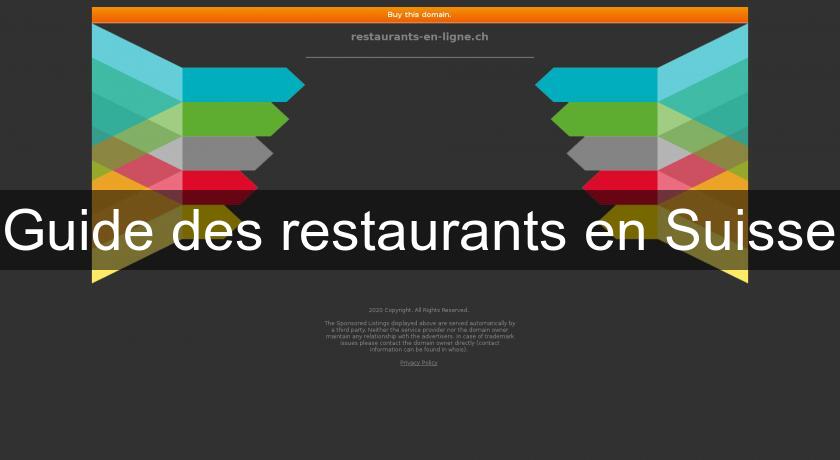 Guide des restaurants en Suisse