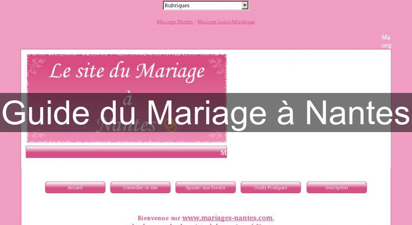 Guide du Mariage à Nantes