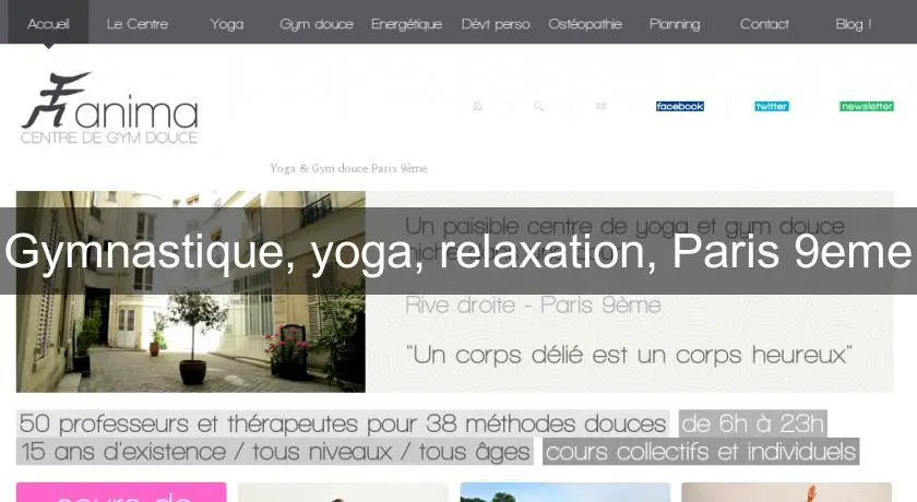 Gymnastique, yoga, relaxation, Paris 9eme