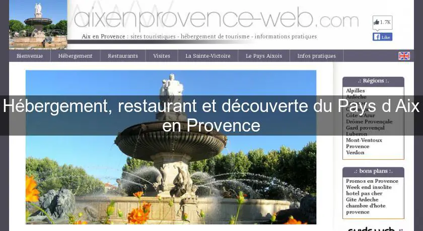 Hébergement, restaurant et découverte du Pays d'Aix en Provence