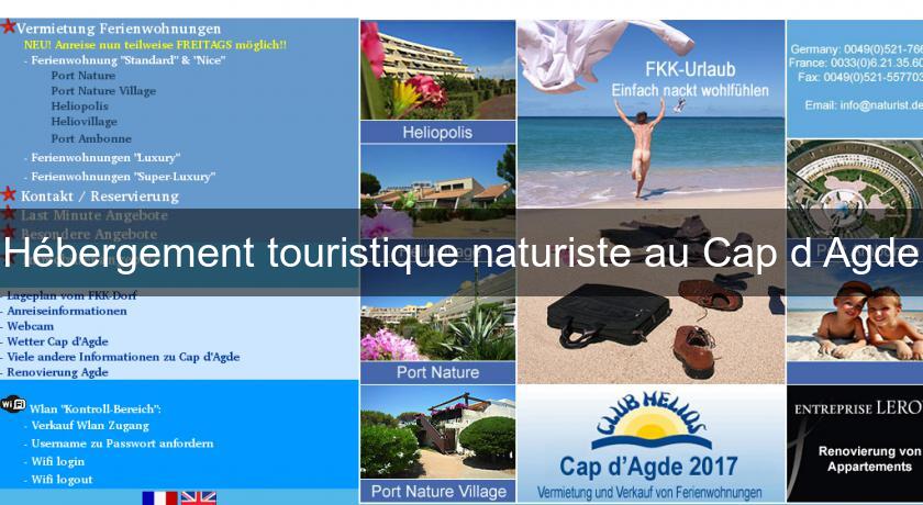 Hébergement touristique naturiste au Cap d'Agde