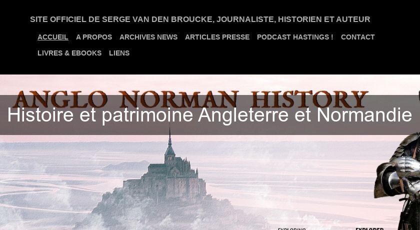 Histoire et patrimoine Angleterre et Normandie