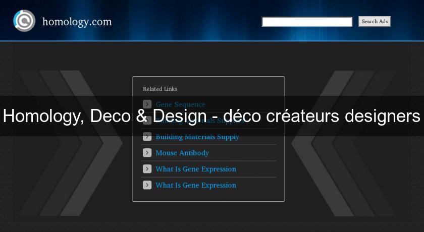 Homology, Deco & Design - déco créateurs designers