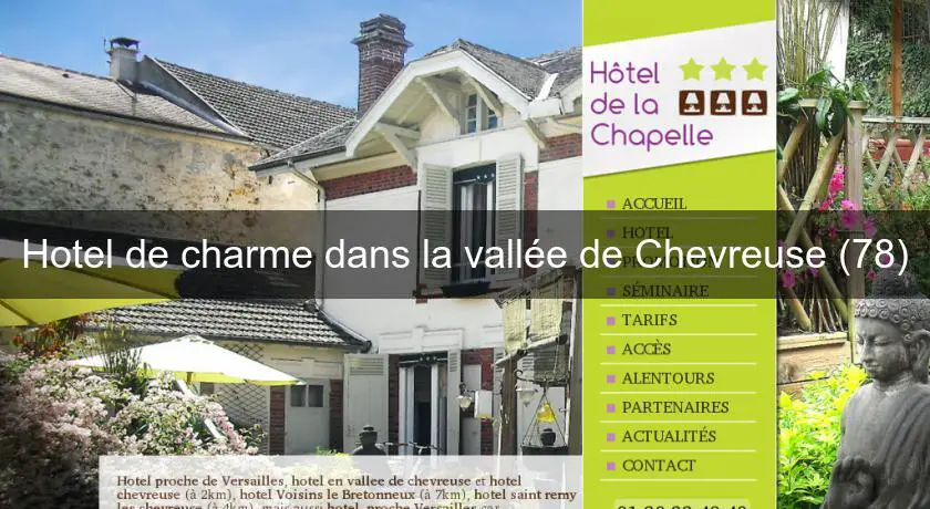 Hotel de charme dans la vallée de Chevreuse (78)