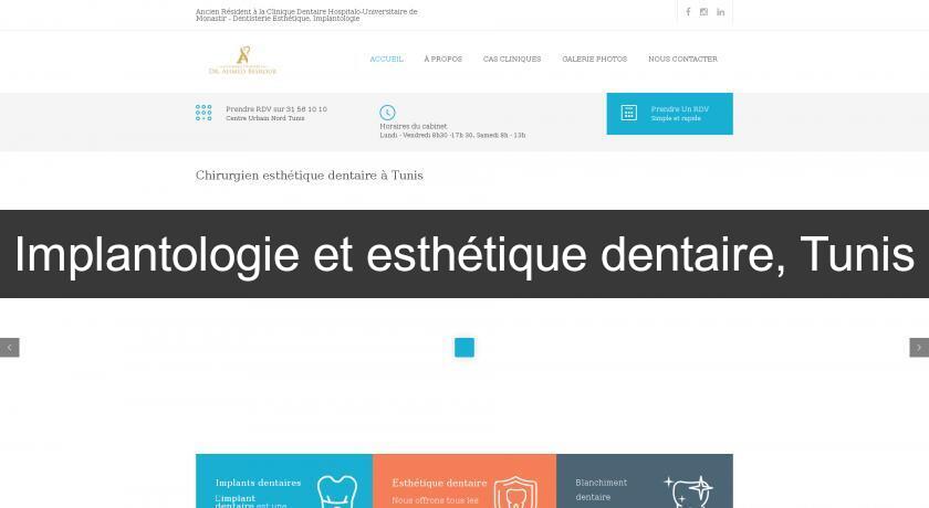 Implantologie et esthétique dentaire, Tunis