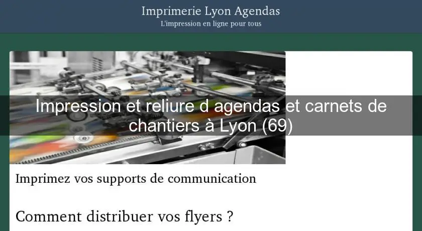 Impression et reliure d'agendas et carnets de chantiers à Lyon (69)